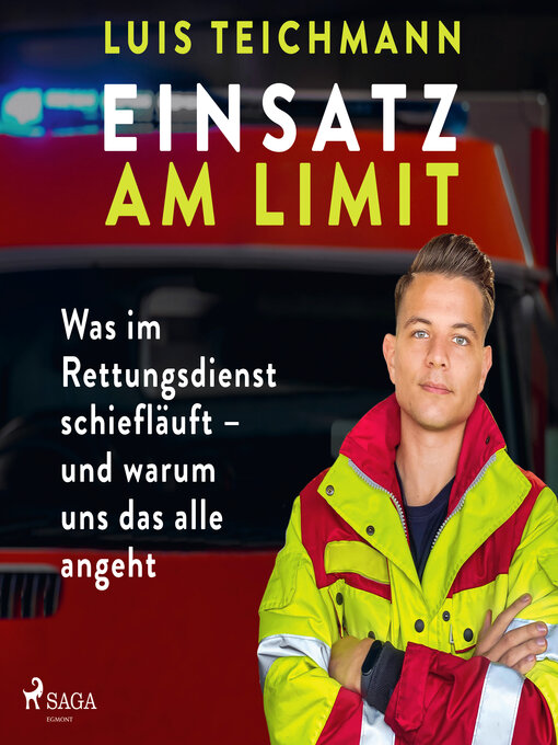 Title details for Einsatz am Limit by Luis Teichmann - Available